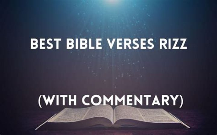 Exploring the Profound Wisdom and Messages of Rizz Bible Verses