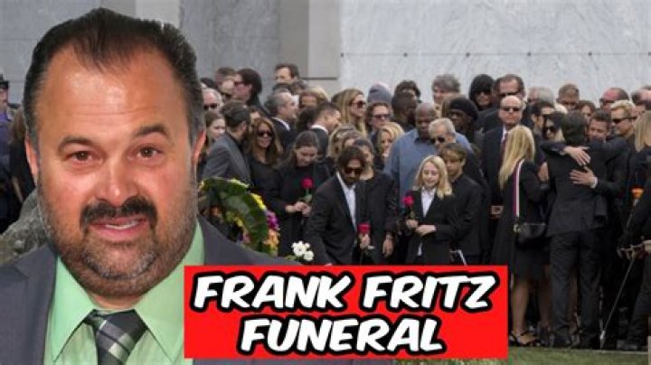 Frank Fritz Funeral: A Tribute to a Beloved Personality