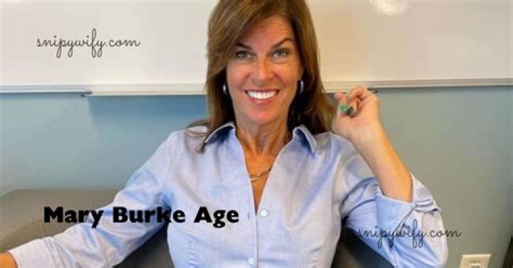 Uncovering the Age of Mary Burke: A Comprehensive Examination